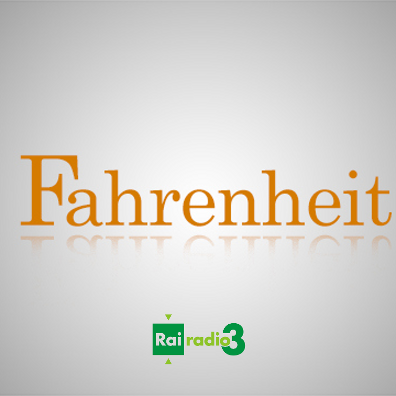 Fahrenheit – La condizione giovanile in Italia RADIO RAI 3