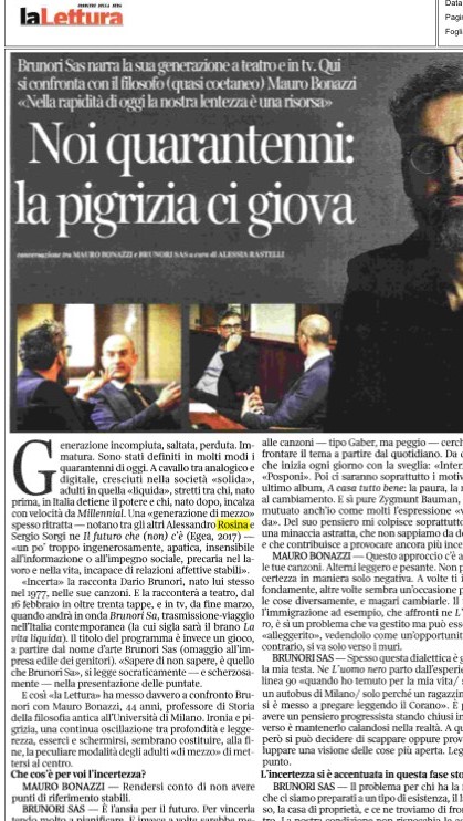 Noi quarantenni, generazione di mezzo: “La pigrizia ci giova” CORRIERE DELLA SERA - LA LETTURA