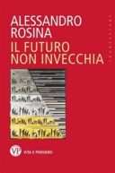 Il Futuro non invecchia