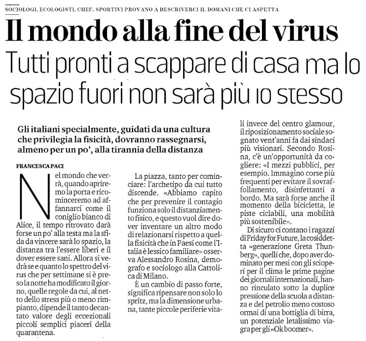 Il mondo alla fine del virus. Tutti pronti a scappare di casa, ma lo spazio fuori non sarà più lo stesso LA STAMPA