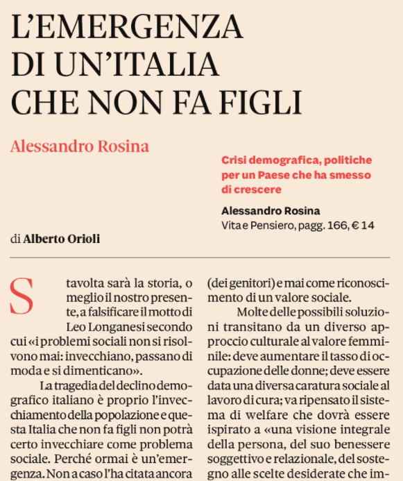 L’emergenza di un’Italia che non fa figli LA DOMENICA - SOLE 24 ORE