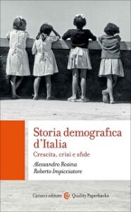 Storia demografica d'Italia. Crescita, crisi e sfide