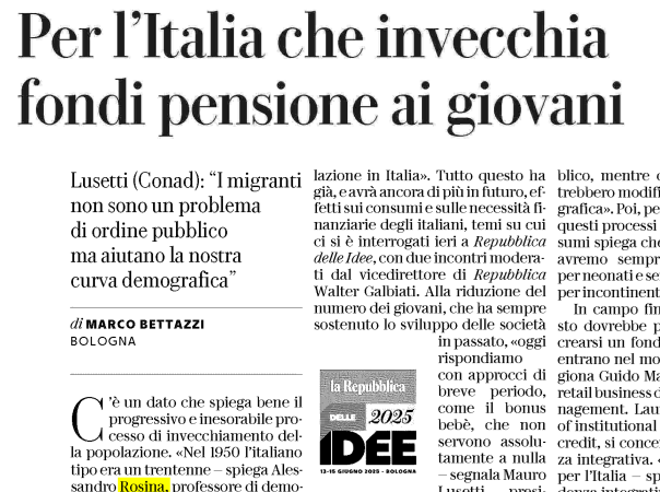 Per l’Italia che invecchia fondi pensione ai giovani LA REPUBBLICA - 13 Giugno 2025